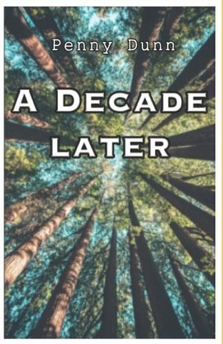A Decade Later