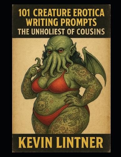101 Creature Erotica Writing Prompts