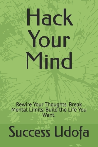 Hack Your Mind
