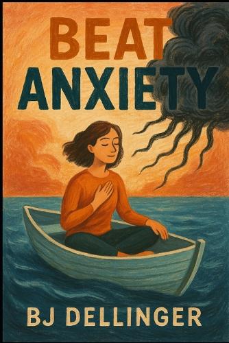 Beat Anxiety for Good
