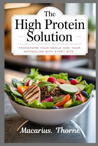 The High Protein Solution