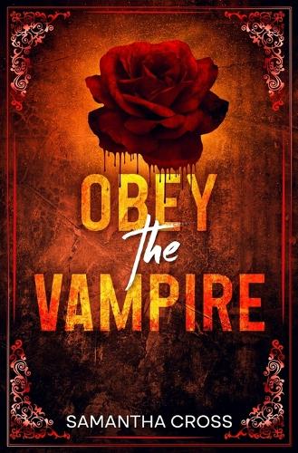 Obey The Vampire
