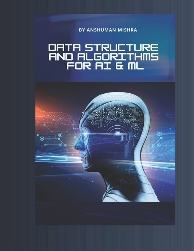 Data structure and algorithms for AI & ML