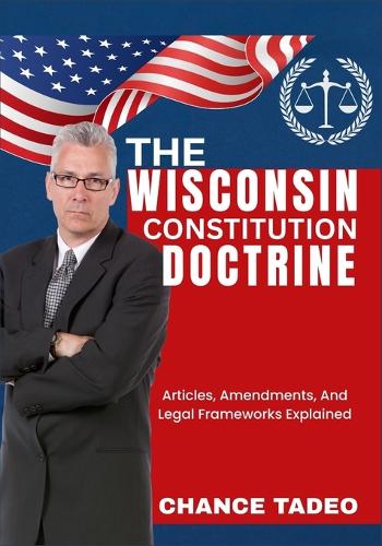 The Wisconsin Constitution Doctrine