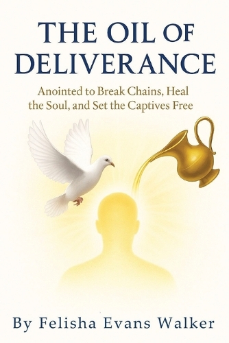 Oil Of Deliverance