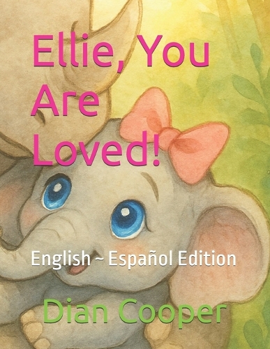 Ellie, You Are Loved!