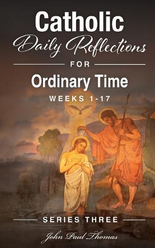 Catholic Daily Reflections for Ordinary Time