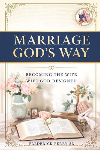 Marriage God's Way
