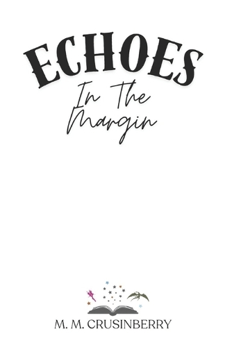 Echoes in the Margin