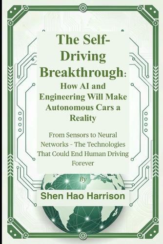 The Self-Driving Breakthrough