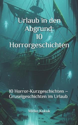 Urlaub in den Abgrund