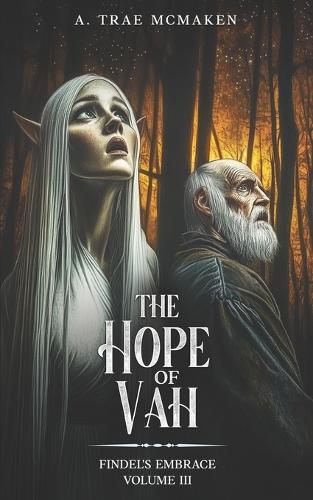 The Hope of Vah