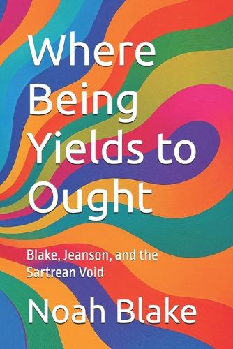Where Being Yields to Ought