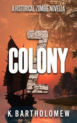 Colony Z