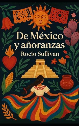 De México y Añoranzas