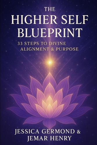 The Higher Self Blueprint