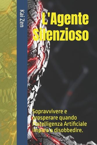 L'Agente Silenzioso