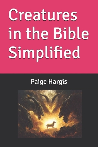 Creatures in the Bible Simplified