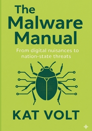 The Malware Manual