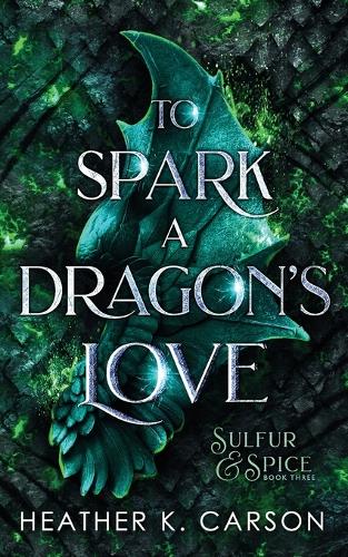 To Spark a Dragon's Love