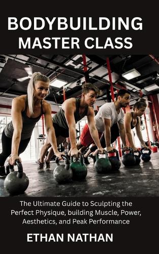 Bodybuilding Master Class