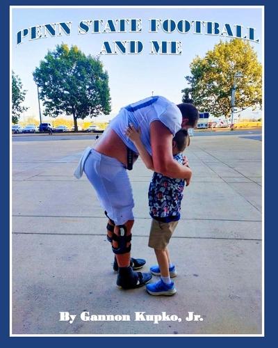 Penn State Football and Me