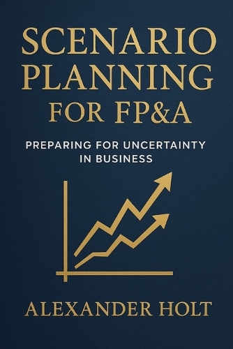 Scenario Planning for FP&A