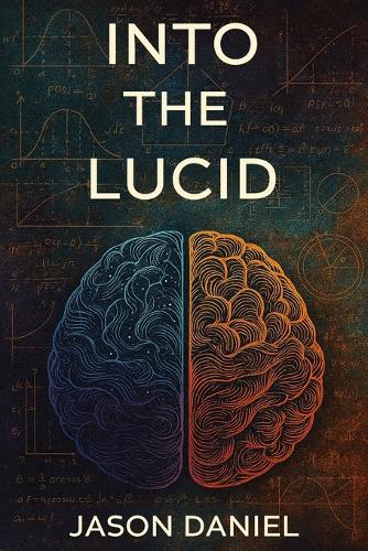 Into the Lucid