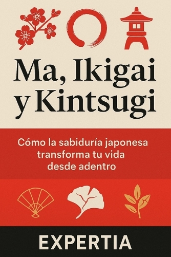 Ma, Ikigai y Kintsugi