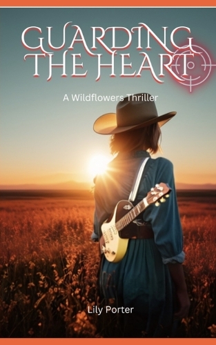 Guarding the Heart