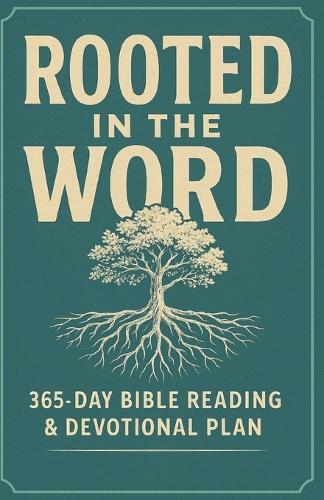 Rooted in the Word