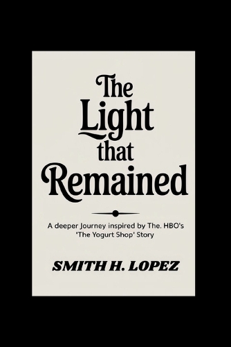 The Light That Remained