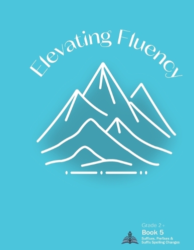 Elevating Fluency