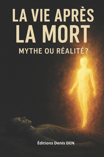 La vie après la mort