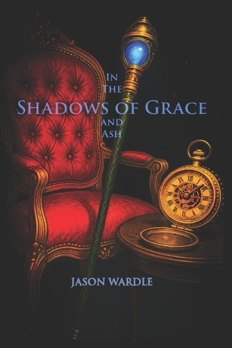 In the Shadows of Grace and Ash