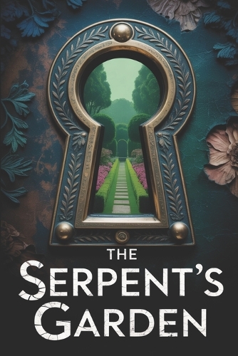 The Serpent's Garden