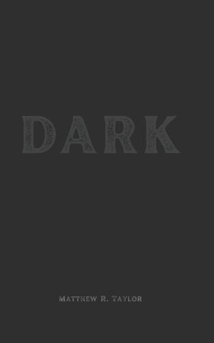 Dark