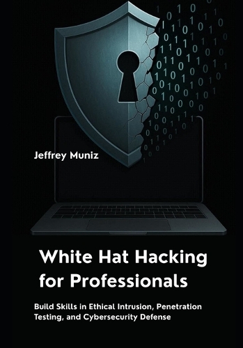 White Hat Hacking for Professionals