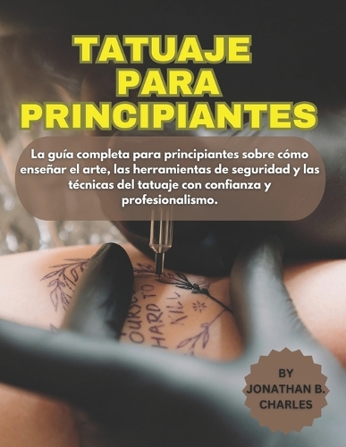 Tatuaje Para Principiantes