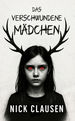 Das verschwundene Mädchen