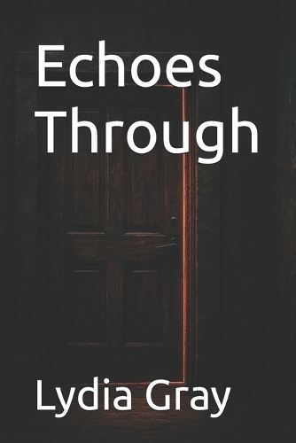 Echoes Through