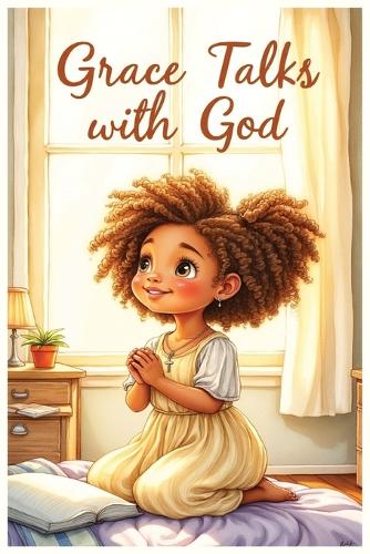 Grace Talks with God