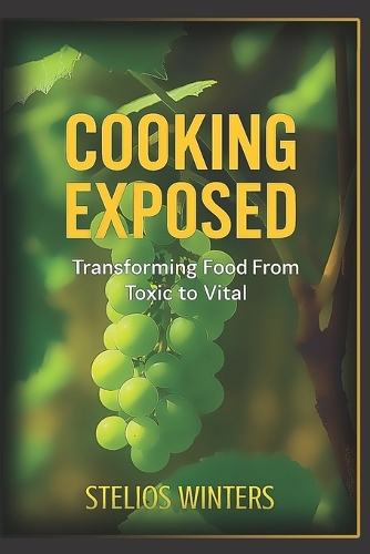 Cooking Exposed