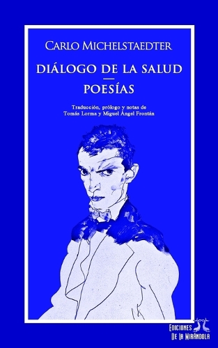 Diálogo de la salud. Poesías