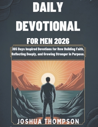 Daily Devotional for Men 2026