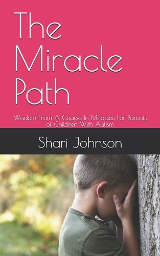 The Miracle Path