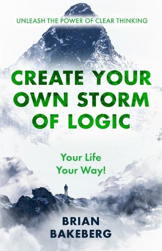 Create Your Own Storm of Logic