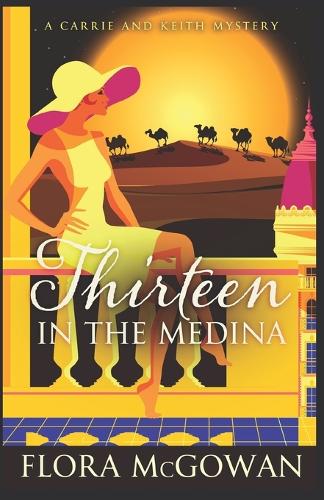 Thirteen in the Medina