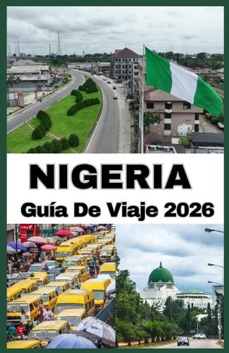 Nigeria Guía de Viaje 2026