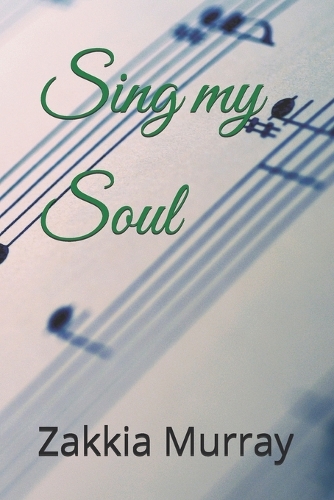 Sing my Soul